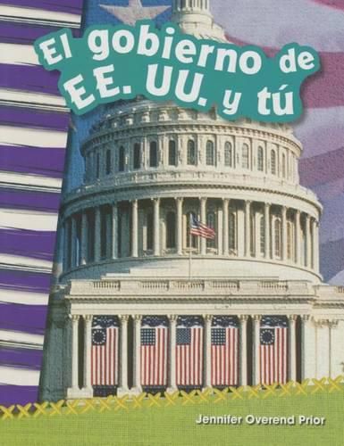 El gobierno de EE. UU. y tu (You and the U.S. Government) (Spanish Version)