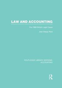 Cover image for Law and Accounting (RLE Accounting): Pre-1889 British Legal Cases