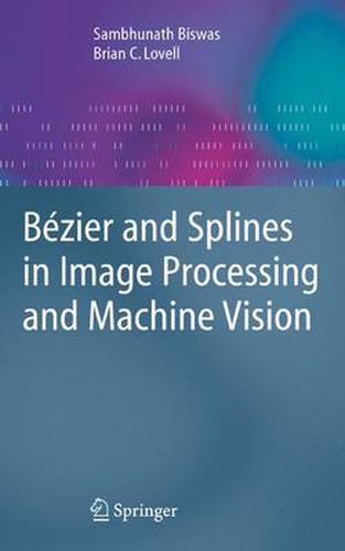 Cover image for Bezier and Splines in Image Processing and Machine Vision