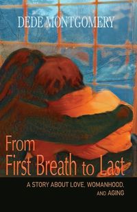 Cover image for From First Breath to Last