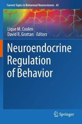 Neuroendocrine Regulation of Behavior