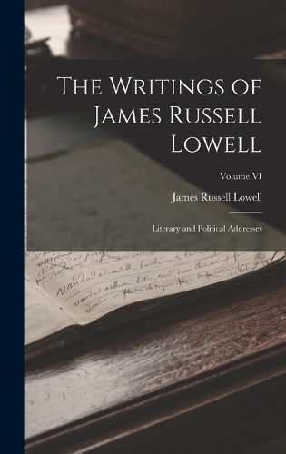 Cover image for The Writings of James Russell Lowell