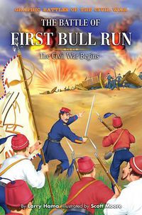 Cover image for The Battle of First Bull Run