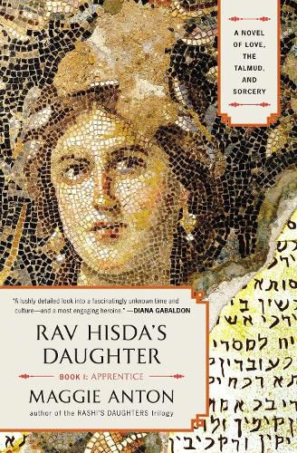 Cover image for Rav Hisda's Daughter, Book I: Apprentice: A Novel of Love, the Talmud, and Sorcery