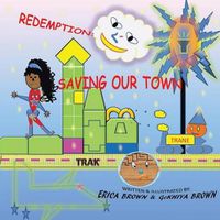Cover image for Redemption: Saving Our Town