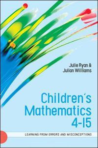 Cover image for Children's Mathematics 4-15: Learning from Errors and Misconceptions