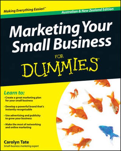 Cover image for Marketing Your Small Business For Dummies, Australian And New Zealand Edition