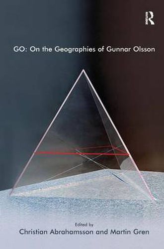 Cover image for GO: On the Geographies of Gunnar Olsson