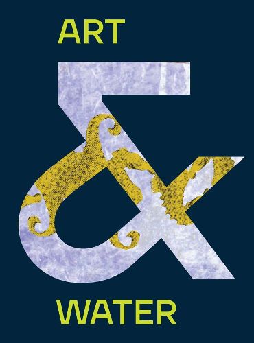Cover image for Art & Water