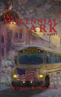 Cover image for The Millennial Ark