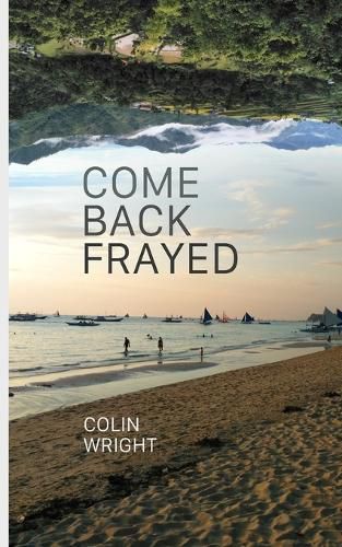 Cover image for Come Back Frayed