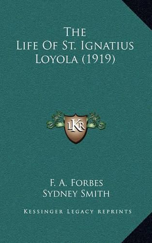 The Life of St. Ignatius Loyola (1919)