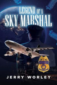 Cover image for Legends of a Sky Marshall