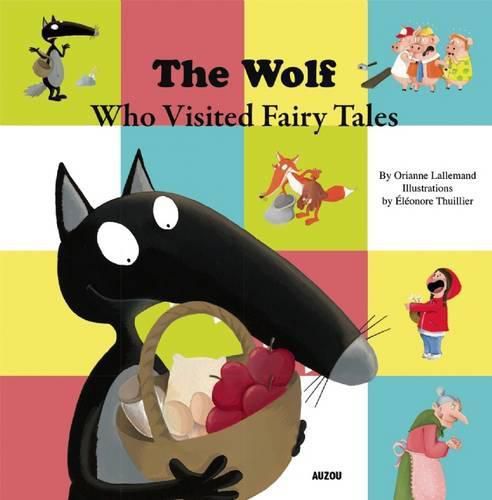 Cover image for The Wolf Who Visited Fairy Tales