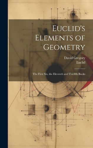 Cover image for Euclid's Elements of Geometry