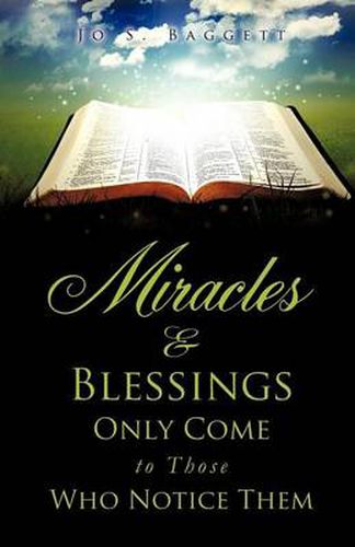 Cover image for Miracles and Blessings Only Come to Those Who Notice Them