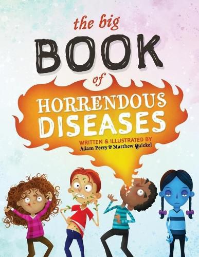 Cover image for The Big Book of Horrendous Diseases