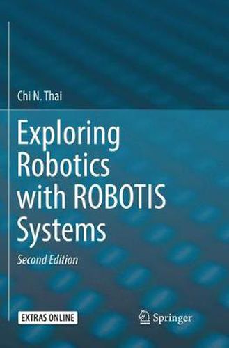 Cover image for Exploring Robotics with ROBOTIS Systems