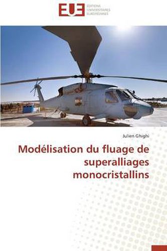 Cover image for Mod lisation Du Fluage de Superalliages Monocristallins