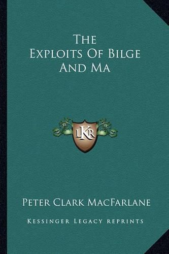 Cover image for The Exploits of Bilge and Ma