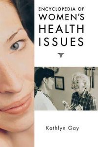 Cover image for Encyclopedia of Women's Health Issues