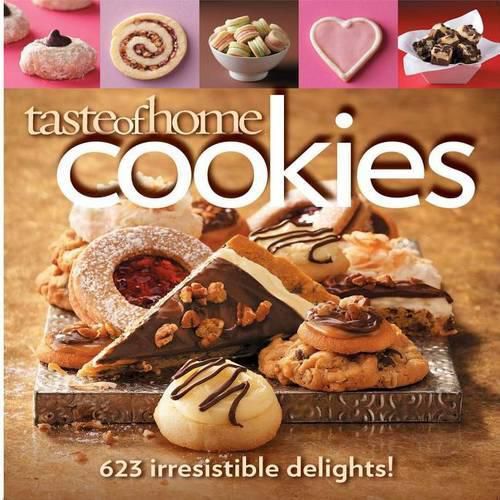 Cover image for Taste of Home Cookies: 623 Irresistible Delights