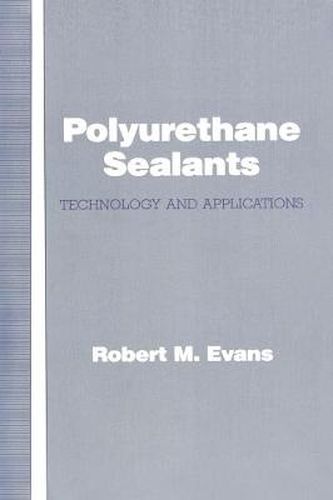 Cover image for Polyurethane Sealants: Technology & Applications