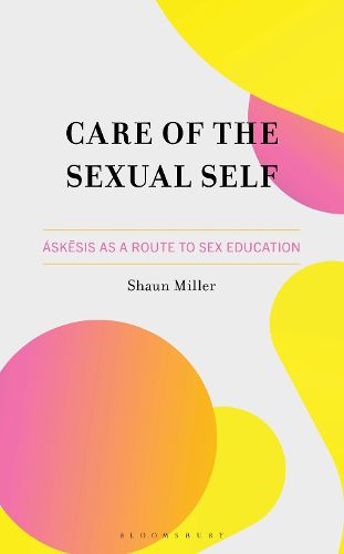 Cover image for Care of the Sexual Self
