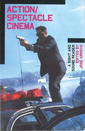 Cover image for Action/Spectacle Cinema: A Sight and Sound Reader