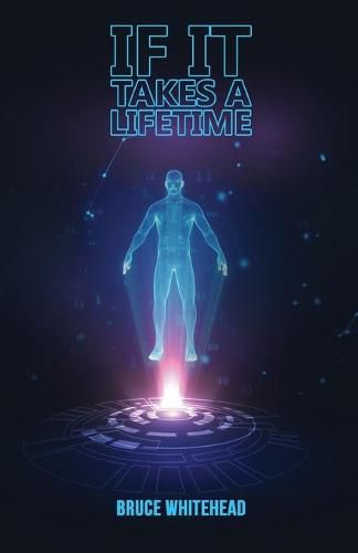 Cover image for If It Takes a Lifetime