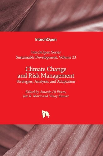 Climate Change and Risk Management - Strategies, Analysis, and Adaptation