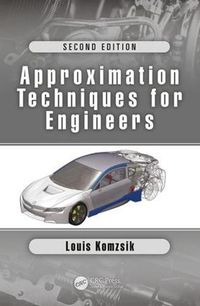 Cover image for Approximation Techniques for Engineers: Second Edition