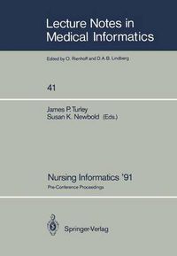 Cover image for Nursing Informatics '91: Pre-Conference Proceedings