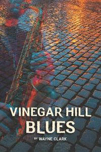 Cover image for Vinegar Hill Blues