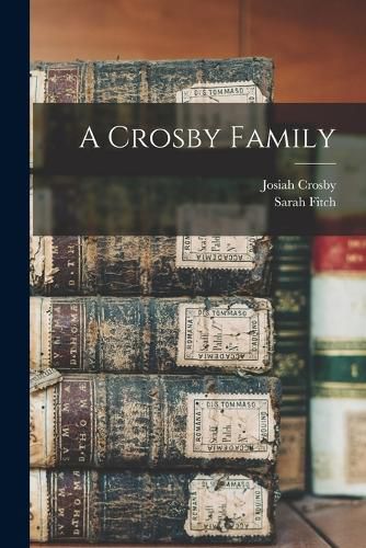 Cover image for A Crosby Family
