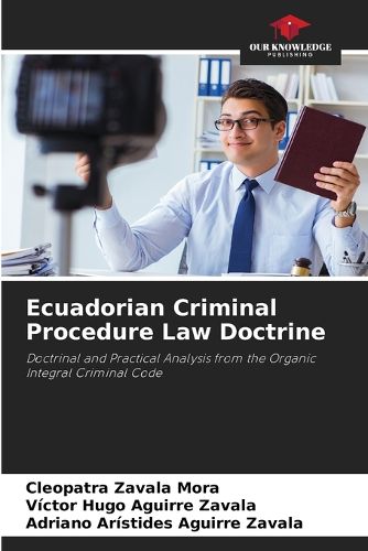 Cover image for Ecuadorian Criminal Procedure Law Doctrine