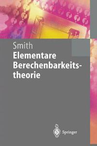 Cover image for Elementare Berechenbarkeitstheorie