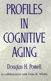 Cover image for Profiles in Cognitive Aging