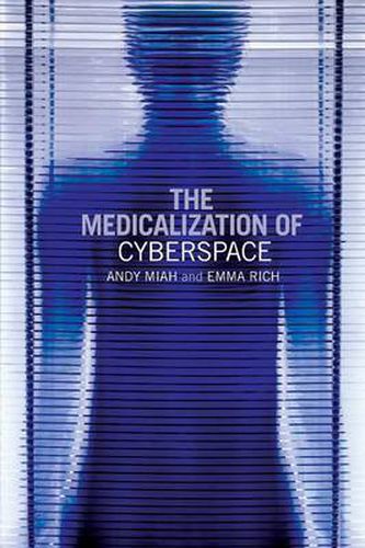 Cover image for The Medicalization of Cyberspace