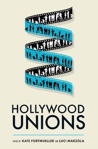 Cover image for Hollywood Unions