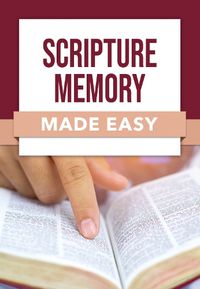 Cover image for Scripture Memory Made Easy