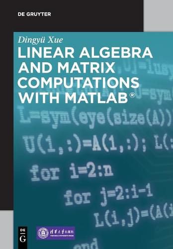 Cover image for Linear Algebra and Matrix Computations with MATLAB (R)