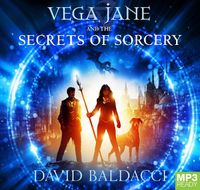 Cover image for Vega Jane And The Secrets Of Sorcery