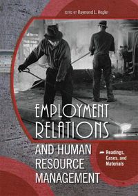 Cover image for Employment Relations and Human Resource Management: Readings, Cases, and Materials