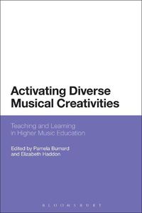 Cover image for Activating Diverse Musical Creativities: Teaching and Learning in Higher Music Education