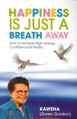 Cover image for Happiness is Just A Breath Away