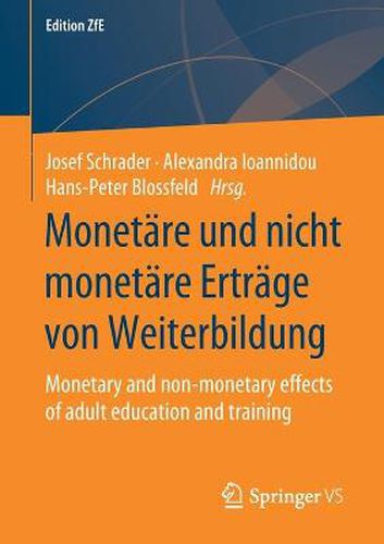 Cover image for Monetare und nicht monetare Ertrage von Weiterbildung: Monetary and non-monetary effects of adult education and training