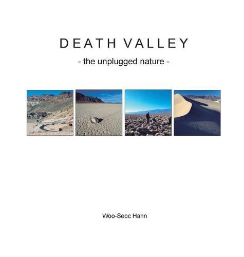 Cover image for Death Valley: the unplugged nature