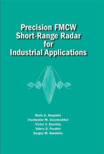 Cover image for Precision FMCW Short-Range Radar for Industrial Applications