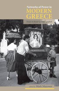 Cover image for Networks of Power in Modern Greece